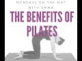 What are the benefits of Pilates?