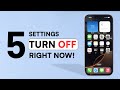 5 iPhone Settings You Need to Turn Off Right Now!