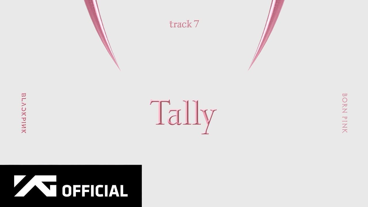 Blackpink Tally Official Audio Youtube Music