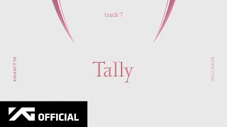 Blackpink - ‘tally’ Official Audio