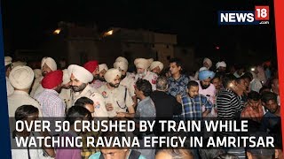 Over 50 Crushed By Train While Watching Ravana Effigy In Amritsar