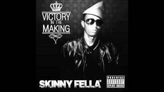 SKINNY FELLA - MIND IS MIGHT {A dedication to Cuca Tops FC} SKINNY FELLA - MIND IS MIGHT {A dedication to Cuca Tops FC}