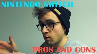 Nintendo Switch Pros and Cons