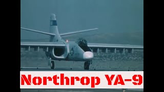 NORTHROP YA-9 FIRST FLIGHT TEST FILM A-10 THUNDERBOLT RIVAL 85354