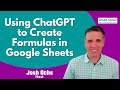 Using ChatGPT to Create Formulas in Google Sheets