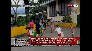 QRT: Libu-libong residente, lumikas dahil sa pangamba sa lahar sa kanilang lugar ngayong may bagyo