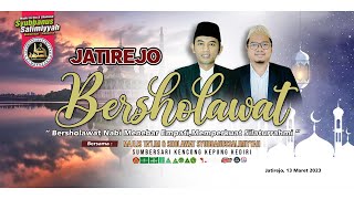 LIVE || JATIREJO BERSHOLAWAT BERSAMA MAJLIS TA'LIM \u0026 SHOLAWAT SYUBBANUSSALIMIYYAH SUMBERSARI