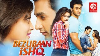 Bezubaan Ishq | Bollywood Romantic Movie | Mugdha Godse, Sneha Ullal, Nishant