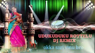 UDUKUDUKU ROTTELU SONG || DJ REMIX || NEW TELUGU FLOK SONGS