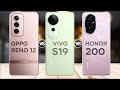 Oppo Reno 12 Vs Vivo S19 Vs Honor 200