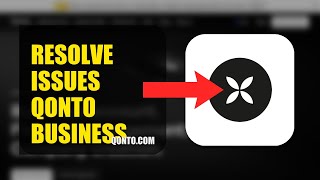 How To Resolve Login Issues On Qonto Business 2026 (QUICK STEPS)