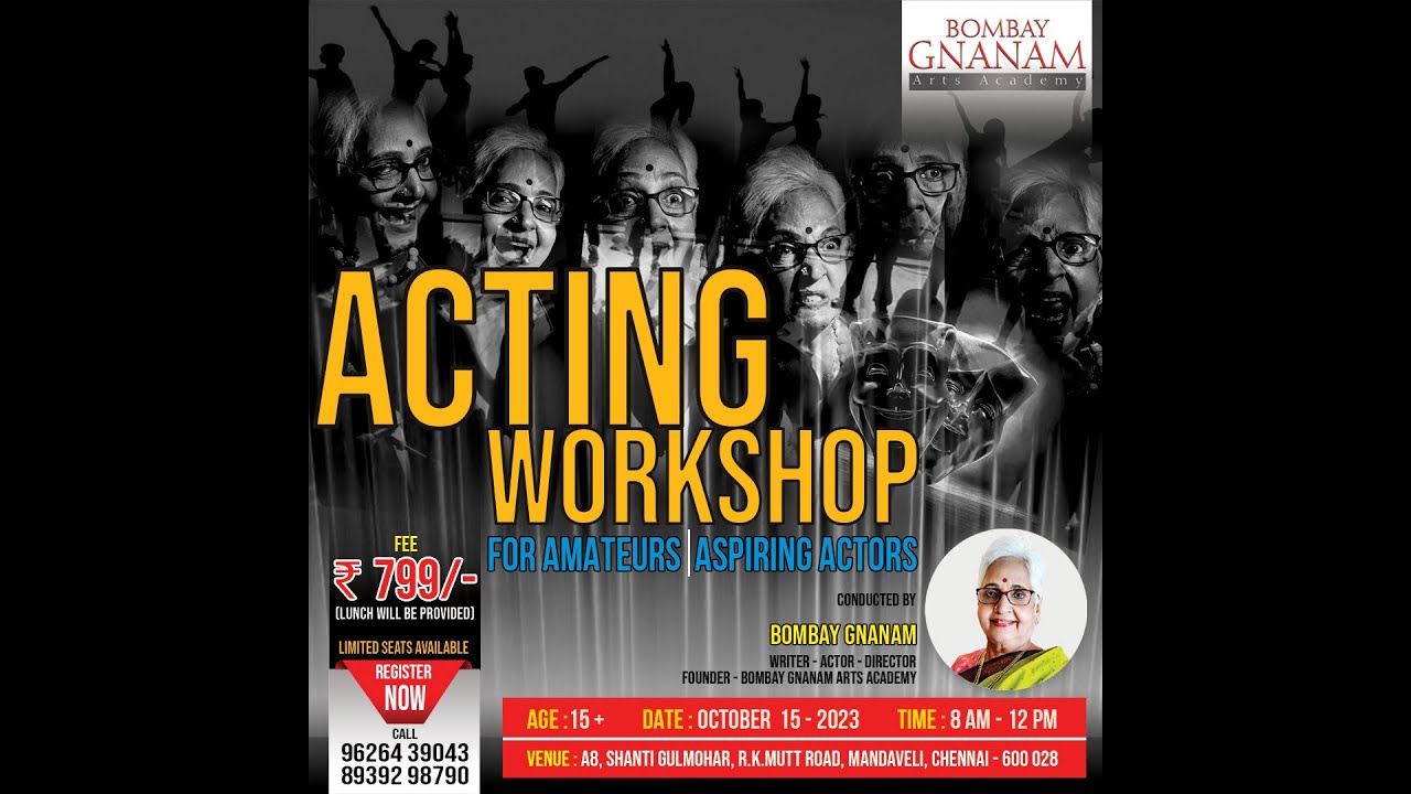 Bombay Gnanam Arts Academy Professional Acting Classes In Chennai