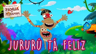 JURURÚ TÁ FELIZ