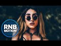 best summer rnb urban hip hop music mix 2018 top black hits 2018 club party charts rnbmotion