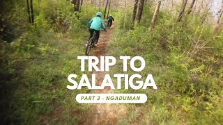 05.10.2024 | #3 SALATIGA TRIP | GOWES NGADUMAN & URBAN