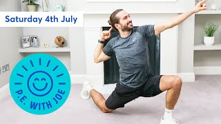 PE With Joe | Saturday 4th July