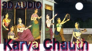 3D  Song  karva chauth Song |  Chand Chupa Badal Mein |  Virtual 3D Audio | HQ