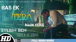 Bas Ek Tera Main Hoke Cute love story | Stebin Ben | Sed Song | New viral song |Video by Suraj Bisht