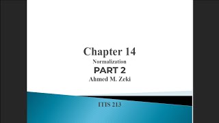 Chapter 14 - Normalization - Part 2 ITIS213