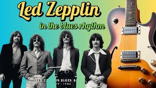 Led Zeppelin: The Blues Revolution You Didn't Know About