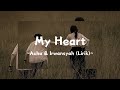 My Heart (Lirik) ~Acha & Irwansyah