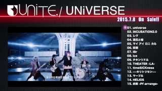 ユナイト4th Full Album「UNiVERSE」2015.7.8 Release【音源ダイジェスト映像】