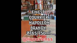 FINEST COURRIER NAPOLEON BRANDY || KARNATAKA LIQUOR PRICES || #shorts #viralvideo #liquorlens #song