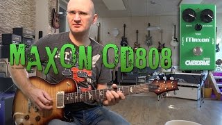 Maxon OD808 - In Depth review (with comparison to other TS pedals)