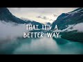 the color better way official lyric video