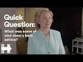 What was some of your mom's best advice? | Quick Question | Hillary Clinton