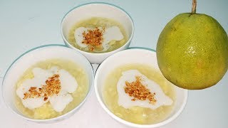 Cách nấu chè bưởi giòn ngon không đắng|Tôi là người Bến Tre