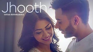 Jhooth( full HD video) | Gitaz Bindrakhia - Inspired By Videos