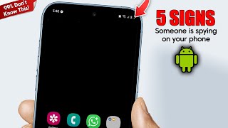 5 Shocking Signs Someone Is Spying on Your Android Phone 2025 – How to Stop It.
