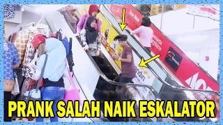 WOW PRANK SALAH NAIK ESKALATOR NYAMPE JATUH NGAKAK !