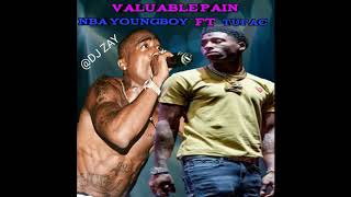NBA Youngboy Valuable Pain Ft. 2Pac Remake/Remix!!!
