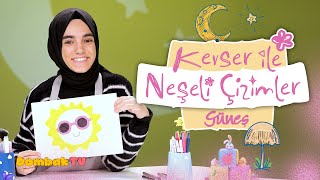 Kevser ile Neşeli Çizimler | 35. Bölüm | Güneş Resmi Çiziyoruz 🌞