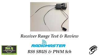 Review \u0026 Range Test: RadioMaster R88 SBUS - PWM 8ch. Receiver