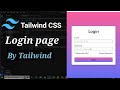 How to create a login page with tailwind CSS