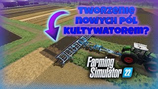 Nowe pola stworzone kultywatorem w FS22? SPRAWDŹ