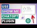 How To Use The Show Me Diagrams ChatGPT Plugin?