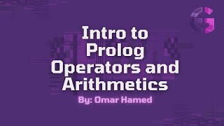 Operators and Arithmetic in Prolog - EduGate