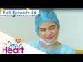 Full Episode 26 | My Dear Heart