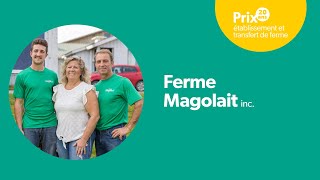 Prix établissement et transfert de ferme 2021-2022 | Ferme Magolait inc.