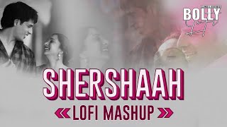 Shershaah All Song Lofi Mashup | 2022 | Bolly Lofi | Bpraak | Darshan Raval | Heart Broken Mashup