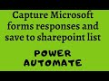 Save Microsoft Forms responses to SharePoint List using Power Automate