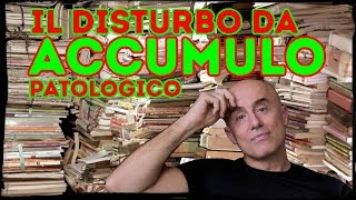 Il Disturbo da Accumulo Patologico