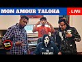 🔴 Mon Amour Taloha (wada yoongs en LIVE) gasy 2022