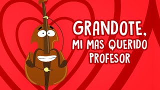 Do-Re Mundo Español - Grandote, Mi más querido profesor [dibujos animados]