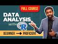 Learn R Programming for Data Analysis | Full Beginner's Course | A to Z