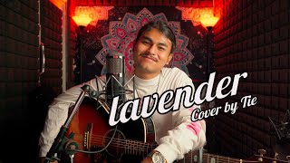 Lavender (ลาเวนเดอร์) - [ Cover by Tie ]